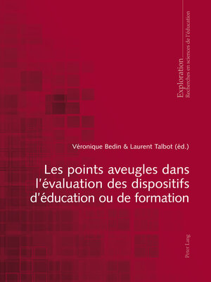 cover image of Les points aveugles dans l'évaluation des dispositifs d'éducation ou de formation